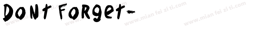 Dont Forget字体转换